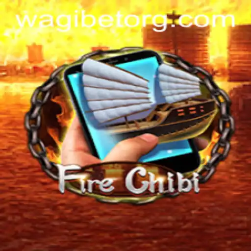 Unleashing the FireChibiM: The Gaming Revolution Fueled by Wagibet
