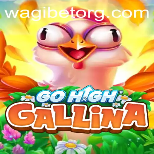 Unlocking the Excitement of GoHighGallina: A Guide to the Game and How to Play